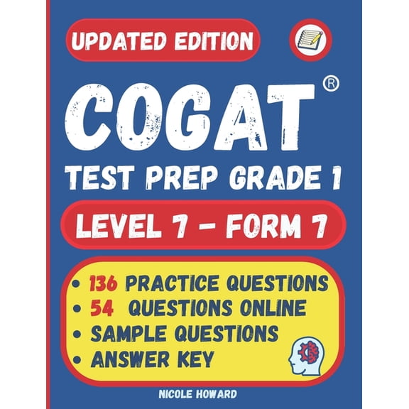 Gifted and Talented Test Prep Cogat(r) Test Prep Grade 1: Grade 1, Level 7, Form 7, One Full-Length Practice Test, 136 Practice Questions, Answer Key,, (Paperback)
