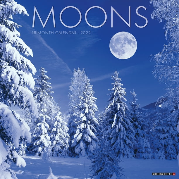 Willow Creek Christmas Concert 2022 Willow Creek Press Moons 2022 Wall Calendar - Walmart.com