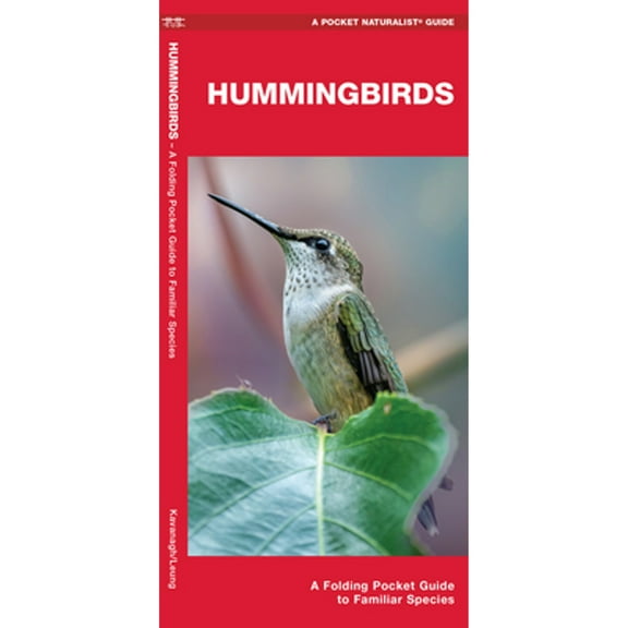 Hummingbirds : A Folding Pocket Guide to Familiar Species