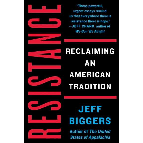 Pre-Owned Resistance: Reclaiming an American Tradition (Paperback) 1640092463 9781640092464