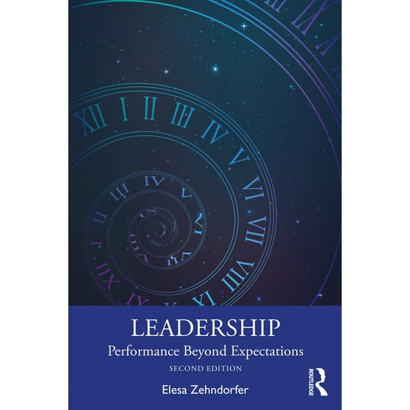 Leadership: Performance Beyond Expectations, (Paperback)