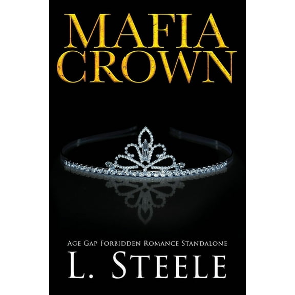 The Sovranos Mafia Crown: Dark Marriage of Convenience Romance, Book 5, (Paperback)