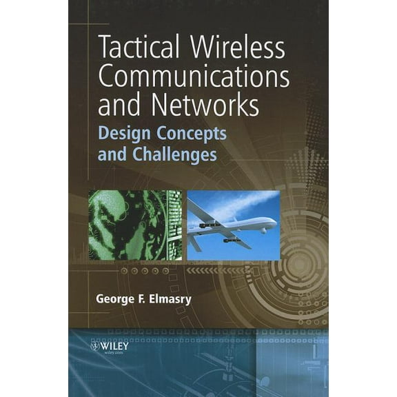 Tactical Wireless Communications and Networks, (Hardcover)