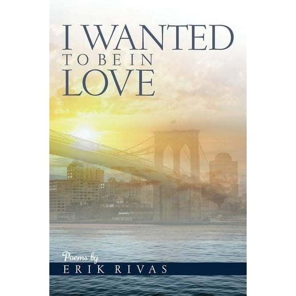 I Wanted To Be In Love, (Paperback)