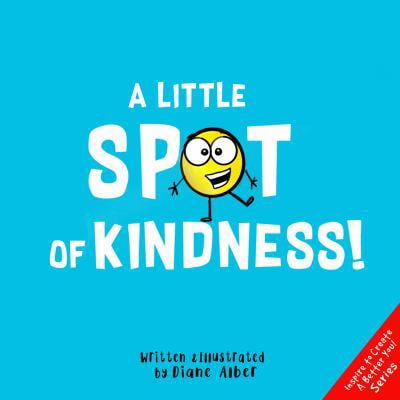 Pre-Owned A Little SPOT of Kindness! (Paperback) 1733852611 9781733852616