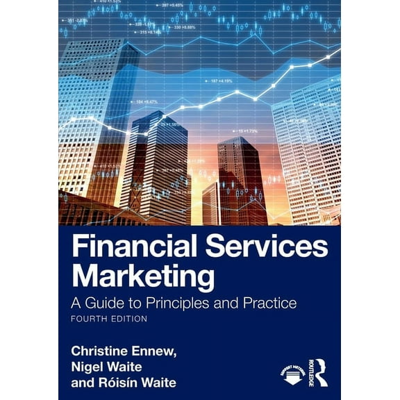 Financial Services Marketing: A Guide to Principles and Practice, (Paperback)