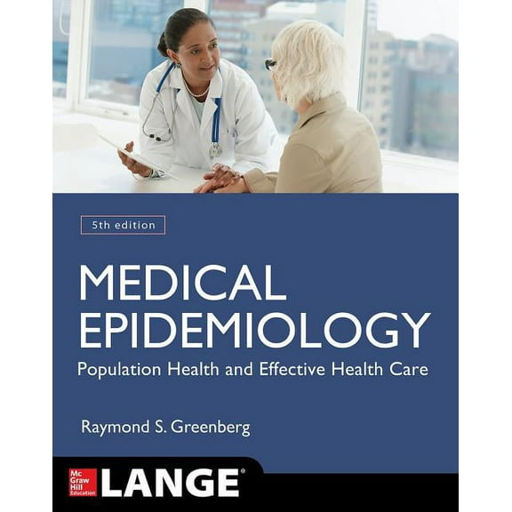 Medical Epidemiology: Population Health and Effective Health Care, Fifth Edition, (Paperback)