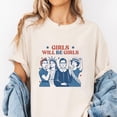 thumbnail image 2 of Girls Will Be Girls T-Shirt – Feminist Icon Graphic Tee Featuring RBG, Rosie, Lady Liberty & Suffragette – Women’s Empowerment Shirt for Protest, Pride, 2 of 7