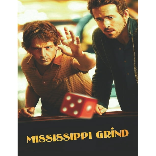 Mississippi Grind Screenplay (Paperback)