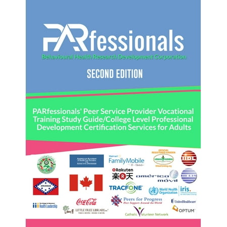 PARfessional Peer Service Provider Vocational Training SECOND EDITION -