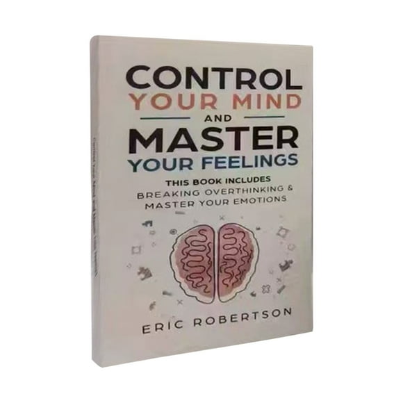 Books Savings! Control Your Mind and Master Your Feelings Book, Kitecy Your Mind and Master Your Feelings: Transformative to Emotional Intelligence and Mental Resilience