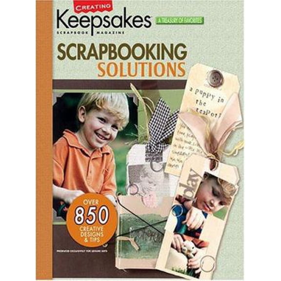 Pre-Owned Scrapbooking Solutions (Creating Keepsakes) (Paperback) 1574864599 9781574864595