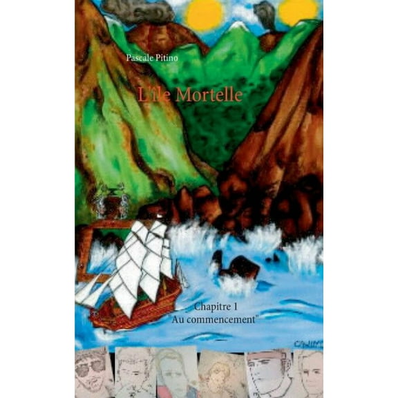 L'Ã®le Mortelle: Chapitre 1 "Au commencement", (Paperback)