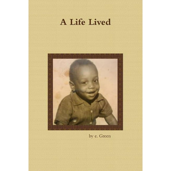 A Life Lived, (Paperback)