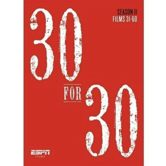 ESPN Films: 30 For 30: Season II - Films 31-60