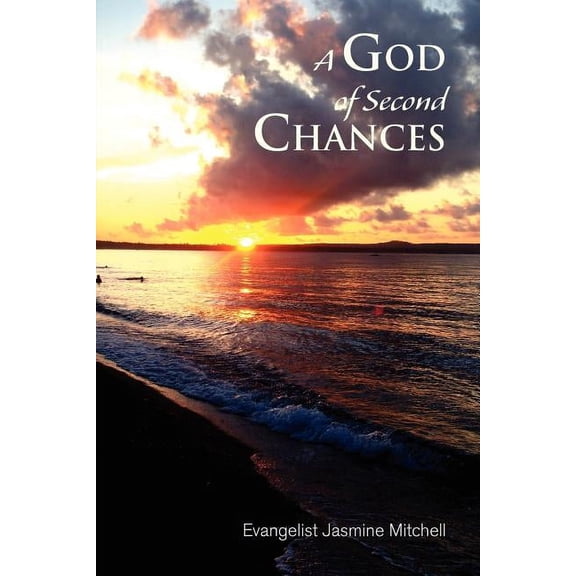 A God of Second Chances (Paperback)