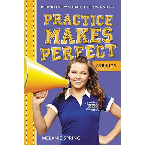 Pre-Owned Practice Makes Perfect (A Varsity Novel, 3), 9780316227339, 0316227331, Paperback,