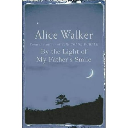 By the Light of My Father's Smile (Paperback)