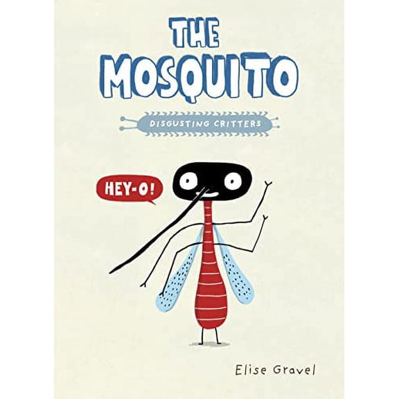 Pre-Owned The Mosquito (Paperback) 0735266476 9780735266476