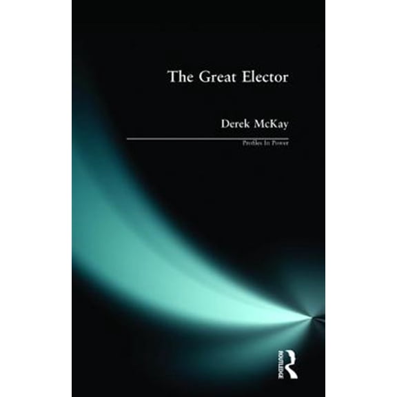 Pre-Owned The Great Elector (Paperback) 0582494826 9780582494824