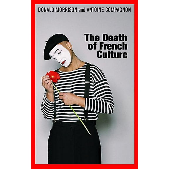 The Death of French Culture (Paperback)