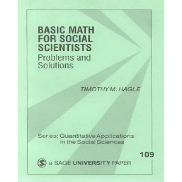 Mathématiques de Base pour les Sciences Sociales: Problèmes et Solutions (Applications Quantitatives en Sciences Sociales)