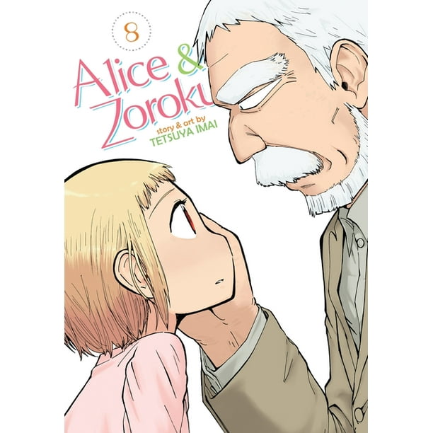 Alice & Zoroku, 8: Alice & Zoroku Vol. 8 (Paperback) - Walmart.com