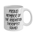 thumbnail image 2 of Sarcastic Radiation therapist 11oz Mug, PROUD MEMBER OF THE RADIATION, Present For Colleagues, Useful Gifts From Coworkers, Funny mug, 11oz mug, Gift mug, 2 of 2