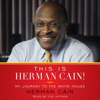 This is Herman Cain! - Audiobook (Best Of Herman Cain)