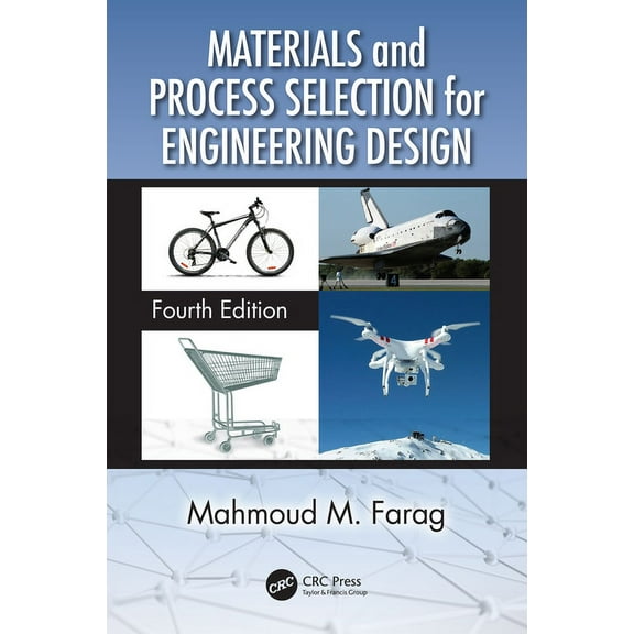 Materials and Process Selection for Engineering Design, (Paperback)
