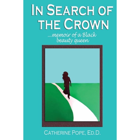 In Search of the Crown (Paperback)