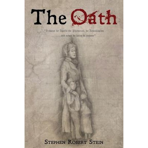Pre-Owned The Oath (Paperback) by Stephen Robert Stein
