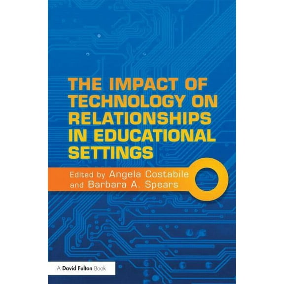 David Fulton Books The Impact of Technology on Relationships in Educational Settings, (Paperback)