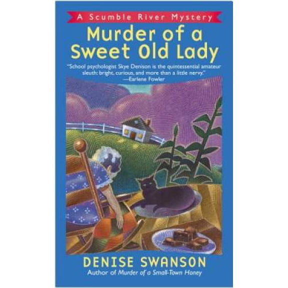Pre-Owned Murder of a Sweet Old Lady Scumble River Mysteries, Book 2 Paperback Denise Swanson