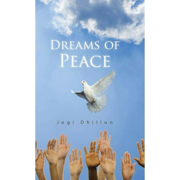 Dreams of Peace, (Hardcover)