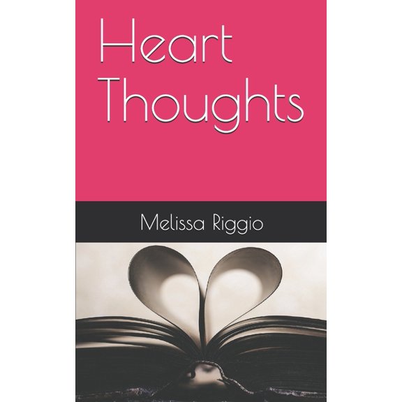 Heart Thoughts (Paperback)