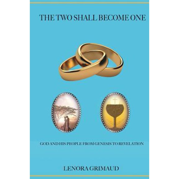 Pre-Owned The Two Shall Become One (Paperback) 1545636389 9781545636381