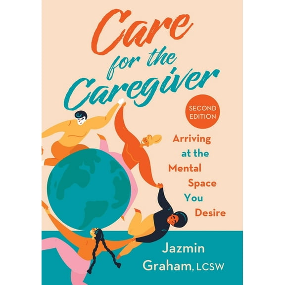 Care for the Caregiver, (Paperback)