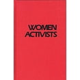 thumbnail image 3 of Women Activists: Challenging the Abuse of Power (Hardcover), 3 of 3