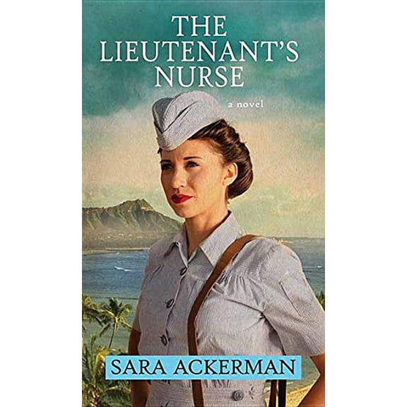 Pre-Owned The Lieutenant's Nurse (Center Point Premier Fiction (Largeprint)), 9781643581958, 1643581953, Paperback, Large type / Large print edition