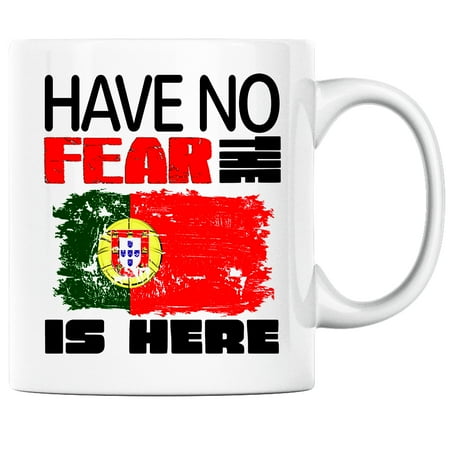 

Have No Fear the Portugese is Here Funny Coffee Mug Portugal Heritage Pride