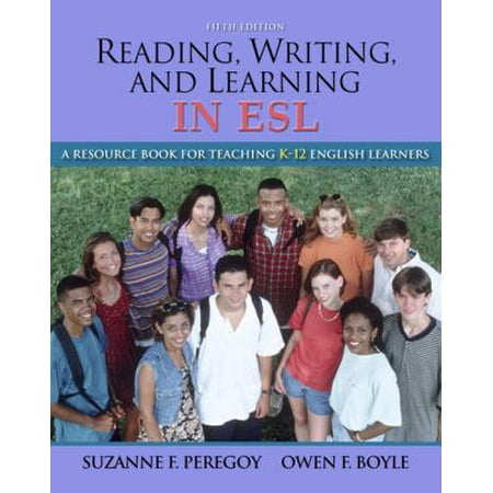 Reading, Writing and Learning in ESL: A Resource Book for Teaching K-12 English Learners (Paperback - Used) 0205593240 9780205593248