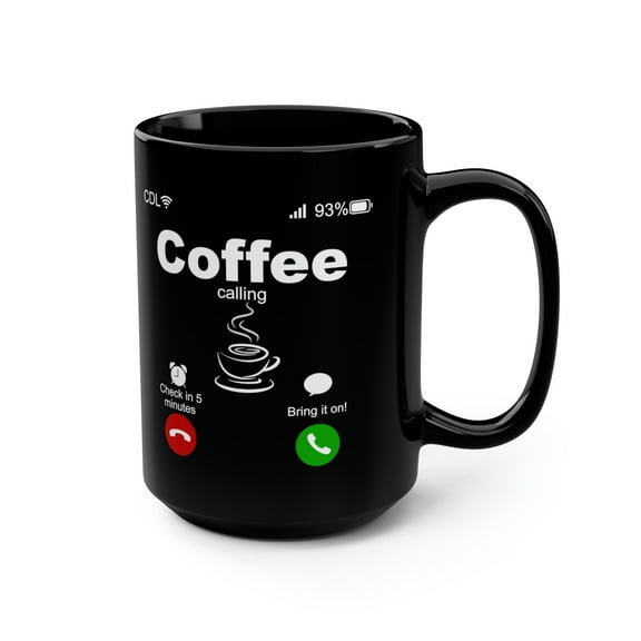 Coffee Calling Microwave and Dishwasher Safe Black Ceramic Mug, 15 fl oz by JC Designs