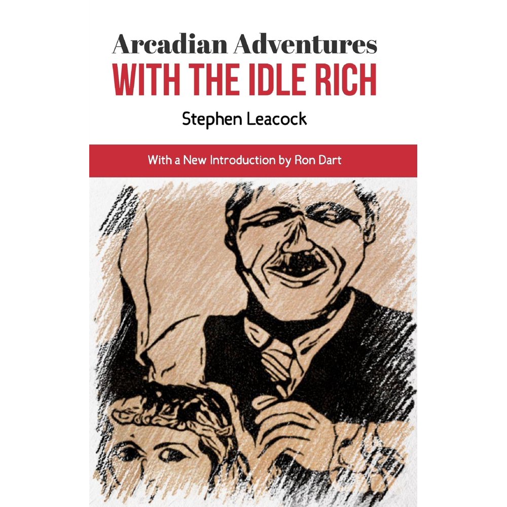 Stephen leacocks arcadian adventures with the idl essay 06 image