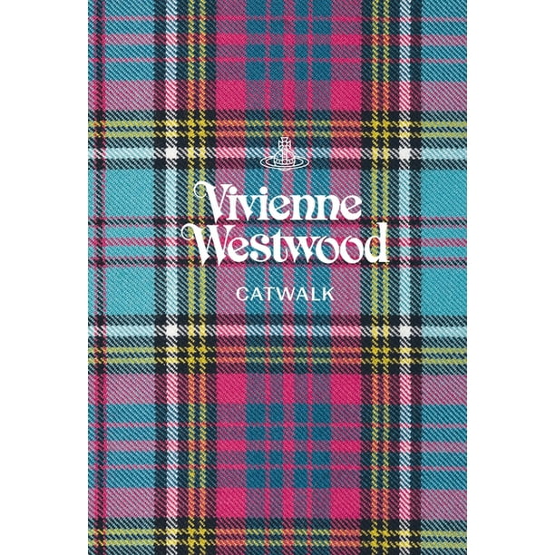 Catwalk Vivienne Westwood The Complete Collections Hardcover Walmart Com