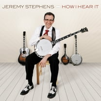 Jeremy Stephens - How I Hear It - Music & Performance - CD