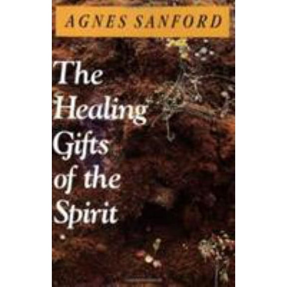 Pre-Owned The Healing Gifts of the Spirit (Paperback) 0060670525 9780060670528
