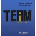 thumbnail image 1 of Pre-Owned The i in Team: Missing Ingredients for Team Success (Hardcover) 1608102645 9781608102648, 1 of 1