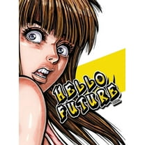 Hello Future, (Hardcover)