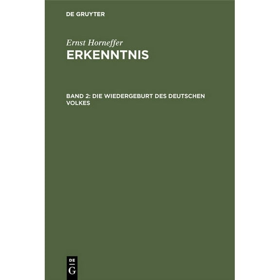 Die Wiedergeburt Des Deutschen Volkes, (Hardcover)